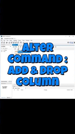 How to Use Master Alter Command (Add or Remove Columns)in SQL in Mysql Workbench. #mysqlworkbench
