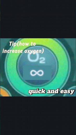 Tip(How to increase oxygen amount)