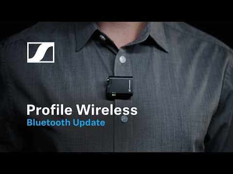 Profile Wireless Firmware Update | Bluetooth Direct Connection | Sennheiser