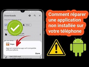 Comment corriger l'erreur « Application non installée car incompatible avec votre téléphone »
