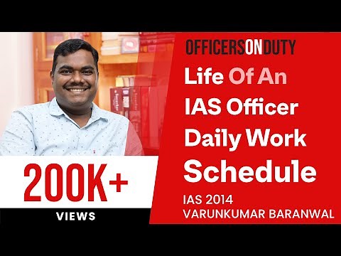 Officers on Duty E36 - Daily Work Schedule & Life of an IAS Officer - IAS Varunkumar Baranwal