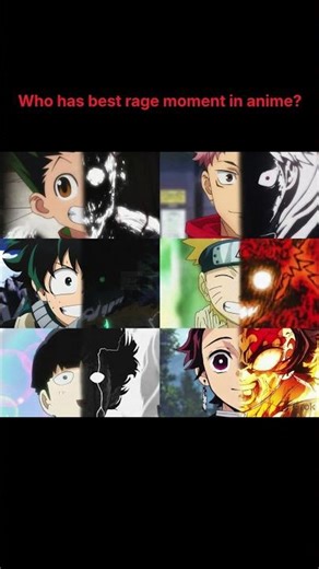 Who has best rage moment in anime?
