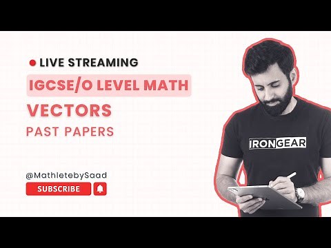 IGCSE/O LEVEL Maths - Vectors (Past Papers)