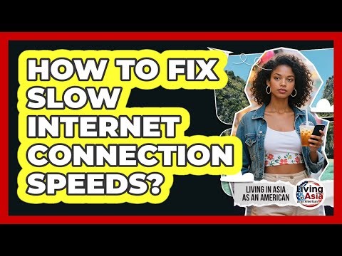How To Fix Slow Internet Connection Speeds?