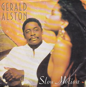 Gerald Alston - Slow Motion