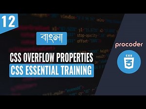 CSS Tutorial for Beginners in Bangla | CSS Overflow Properties| Part 12