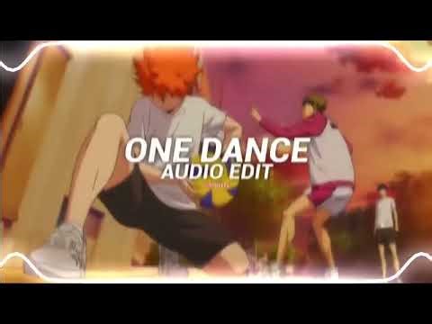 one dance - drake ft. wizkid [edit audio]