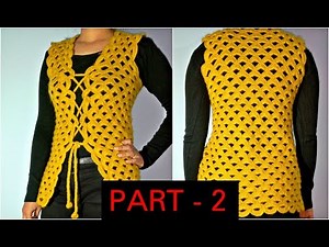 How to crochet a Shrug (बिना जोड़ की क्रोशिया जैकेट) - Part 2/2
