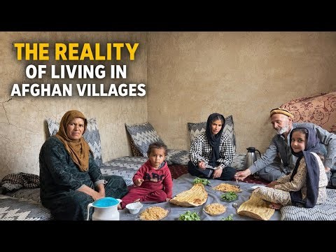 The Reality of Living in Afghan Villages.