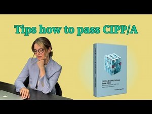 Tips how to pass CIPP/A exam by IAPP