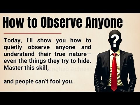 How to Observe Anyone Without Saying a Word 🔍 || Master Human Behavior🔥|| Improve Your English ✅