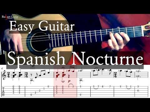 Easy Spanish Guitar - Spanish Nocturne - with Sheet Music/TAB - Robert Lunn