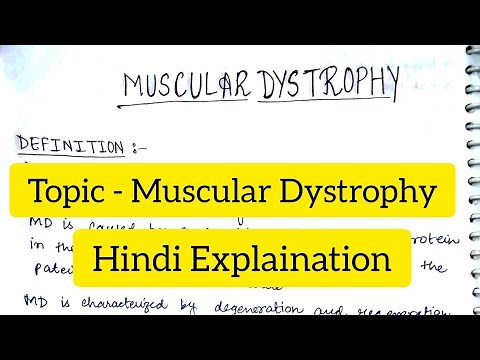 Muscular Dystrophy | Definition | Etiology | Signs & Symptoms | Diagnosis | Treatment |
