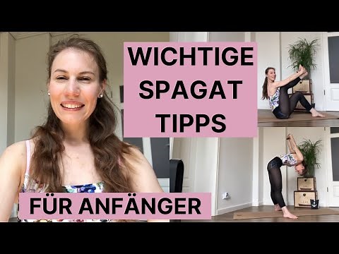 Spagat lernen - Wichtige Tipps für Anfänger - Follow Along