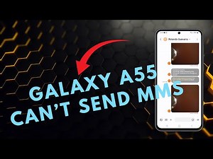How To Fix A Galaxy A55 That Can’t Send MMS