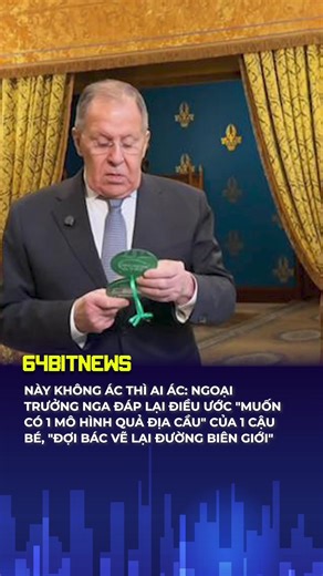 Ngoại trưởng Nga hứa tặng quả địa cầu cho cậu bé