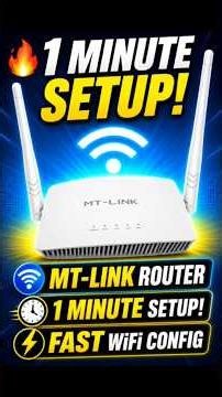 🔥 MT-LINK Router Setup in 1 Minute | Fast WiFi Configuration Guide 📶