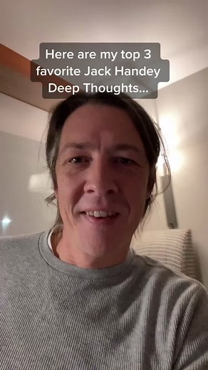 Top 3 Jack Handey Deep Thoughts from Childhood