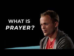 Prayer: How to Talk to God
