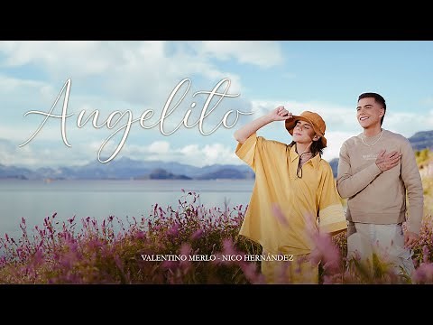 Angelito - Valentino Merlo, Nico Hernández (Video Oficial)