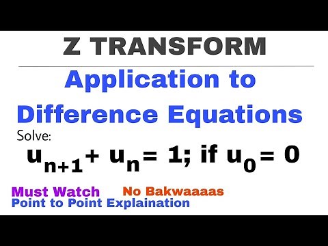 14. Application to Difference Equations | Z-Transform | Problem #1 | Complete Concept