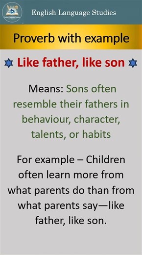 Proverb, Like Father, Like Son | Meaning With Example #english #easyenglisheveryday #dailyuseidioms