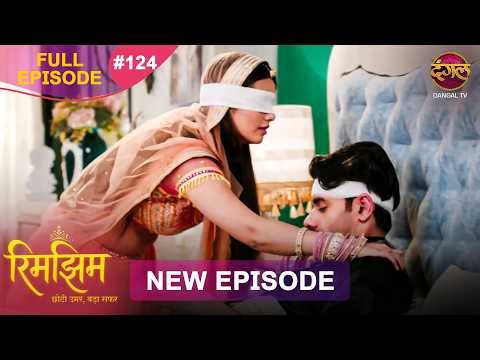 Rimjhim - Choti Umar Bada Safar | Full Episode 124 | 16 Feb 2026 | Full HD #Newepisode | Dangal TV