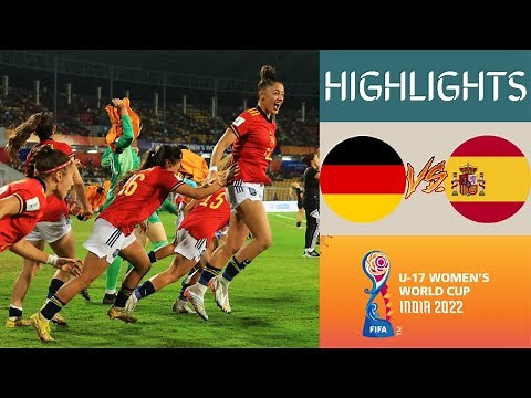 🇩🇪 Germany vs Spain 🇪🇸 Women's World Cup U17 Championship Highlights | Semi-Finals