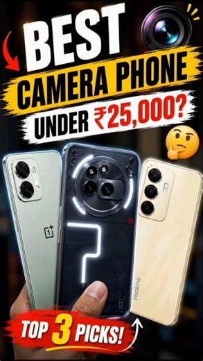 Best Camera Phone Under ₹25,000? 😳 Top 3 Picks (2026) 🔥 || Nexora tech || #budgetsmartphone #superph