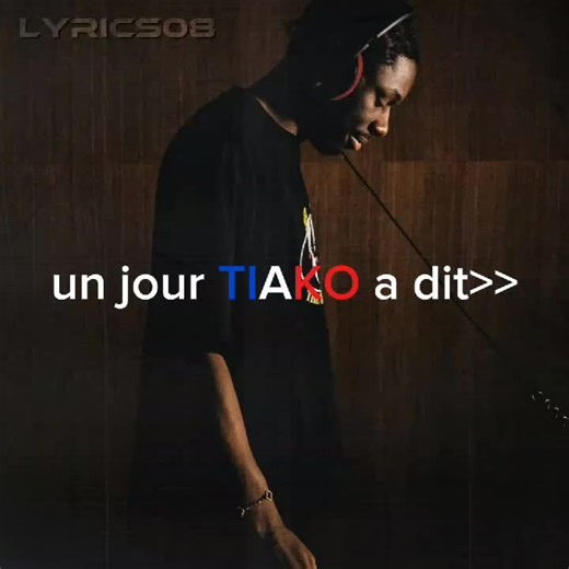 Un Jour TIAKO : Les Paroles de Meloo