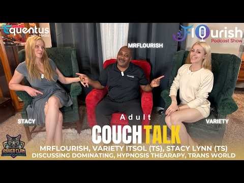 MrFlourish Podcast 146 (Fetish version) Variety Itsol (TS) and Stacy Lynn (TS) discuss Hypnotherapy