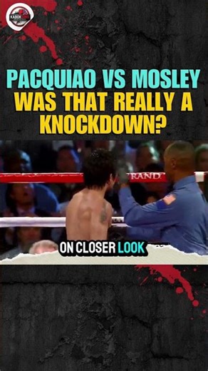 Controversial Knockdown? Pacquiao vs Mosley Debate