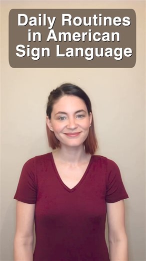 67K views · 1.7K reactions | Learn Daily Routine signs in ASL....