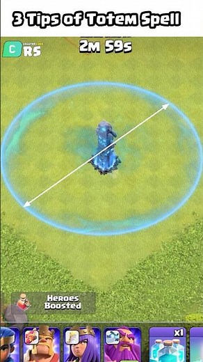 3 Important Tips Of TOTEM SPELL in Clash of Clans