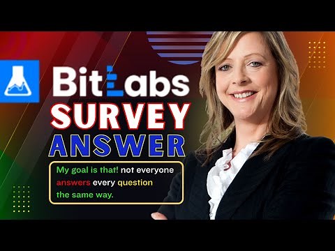 Mastering the Bit Labs Survey answers: Expert Tips for Giving Perfect Answers of bitlabs