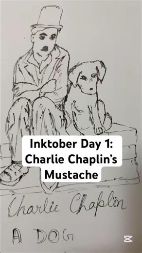 Inktober 2025 Day 1 - Mustache, Charlie Chaplin’s #inktober #inktober2025 #inkart #fanart #trending