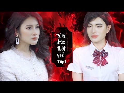 Thiên kim thật giả full Phần 1 ( tập 1-6) | Bùi Hồng Anh OFFICIAL