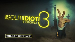 I Soliti Idioti 3 - Il Ritorno, Il Trailer Ufficiale del Film - HD - Film (2024)