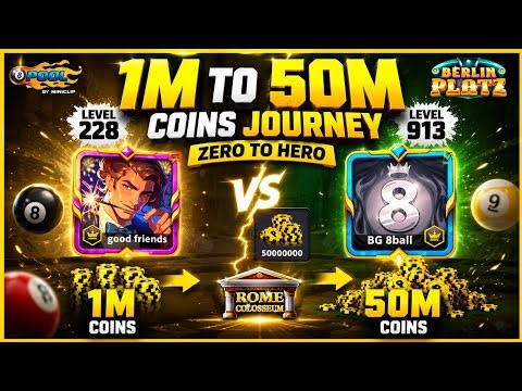 1 Million Coins To 50 Million Coins 8 Ball Pool Dubai To Berlin All Table Gameplay@itzbilalgaming