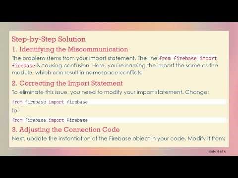 Fixing TypeError in Firebase Connection: 'module' object is not callable