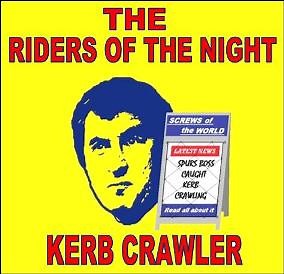 The Riders Of The Night - Kerb Crawler