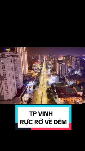 TP VINH SKYLINE 2024 || TP vinh về đêm #tpvinh #vinh #vinhcity #tpthanhhoa #thanhhoa #nghean #bacninh #danang #hanoi #tphcm #nongthonvietnam