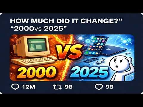2000 vs 2025 Technology… The Difference Is Insane