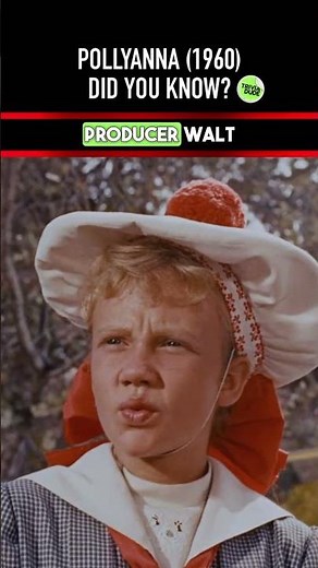 Did you know THIS about POLLYANNA (1960)? Movie Facts & Trivia 3