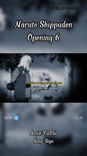 Naruto Shippuden Opening 6: Sign Nostalgia