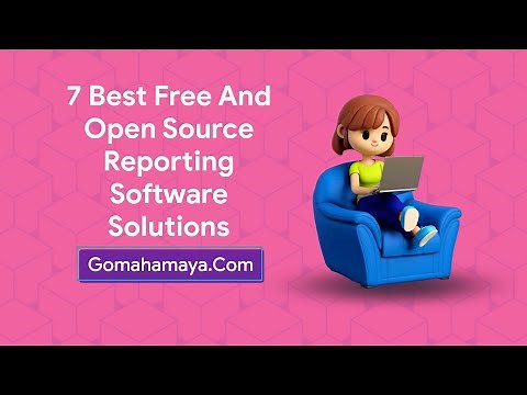 7 Best Free And Open Source Reporting Software Solutions