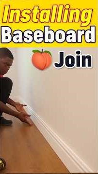 How to Join Baseboards — Easy Butt Joint