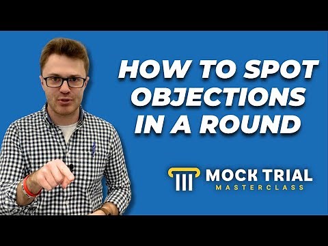 How to Spot Objections in Mock Trial – When Should You Object?