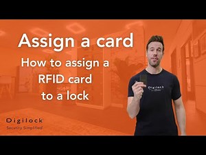 Learn How to Assign an RFID Card to a Specific Digilock Lock!