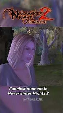 Funniest moment in Neverwinter Nights 2 OC #neverwinternights2 #DnD #gaming